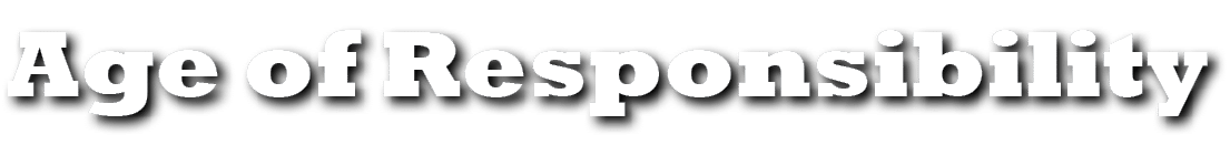 Age of Responsibility