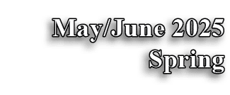 May/June 2025 Spring